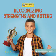 Title: Recognizing Strengths and Acting, Author: Emily Rose