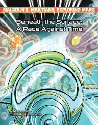 Title: Beneath the Surface: A Race Against Time, Author: Jason M. Burns