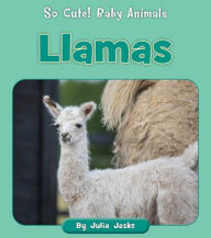 Title: Llamas, Author: Julia Jaske