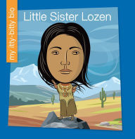 Title: Little Sister Lozen, Author: June Thiele