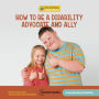 How to Be a Disability Advocate and Ally