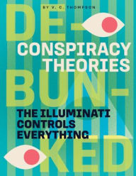 Title: The Illuminati Controls Everything, Author: V C Thompson