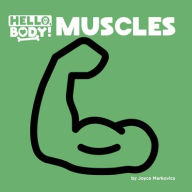 Title: Muscles, Author: Joyce Markovics