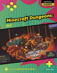 Title: Minecraft Dungeons: DLC, Author: Josh Gregory