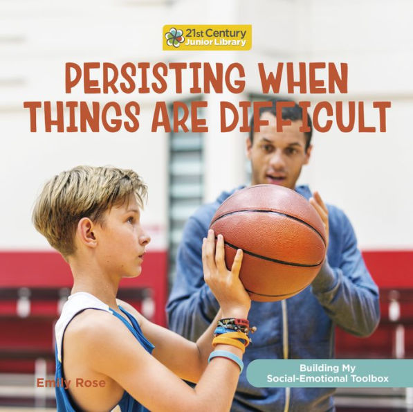 Persisting When Things Are Difficult