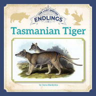 Title: Tasmanian Tiger, Author: Joyce Markovics