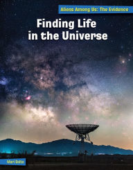 Title: Finding Life in the Universe, Author: Mari Bolte