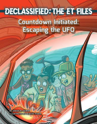 Title: Countdown Initiated: Escaping the UFO, Author: Jason M. Burns