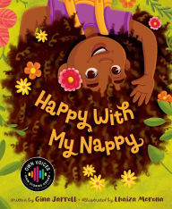 Title: Happy With My Nappy, Author: Gina Jarrell