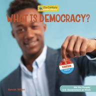 Title: What Is Democracy?, Author: Kevin Winn