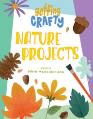 Title: Nature Projects, Author: Dana Meachen Rau