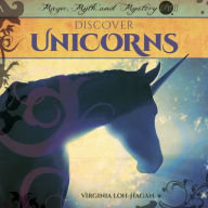 Title: Discover Unicorns, Author: Virginia Loh-Hagan