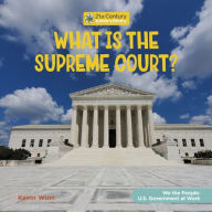 Title: What Is the Supreme Court?, Author: Kevin Winn