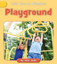 Title: Playground, Author: Julia Jaske