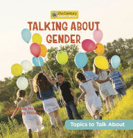 Title: Talking About Gender, Author: AnneMarie McClain