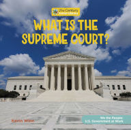 Title: What is the Supreme Court?, Author: Kevin Winn