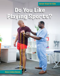 Title: Do You Like Playing Sports?, Author: Diane Lindsey Reeves