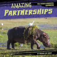 Title: Amazing Partnerships, Author: Virginia Loh-Hagan