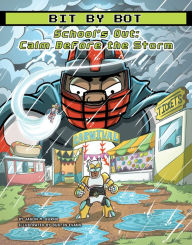 Title: School's Out: Calm Before the Storm, Author: Jason M. Burns