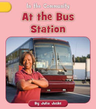 Title: At the Bus Station, Author: Julia Jaske