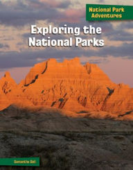 Title: Exploring the National Parks, Author: Samantha Bell