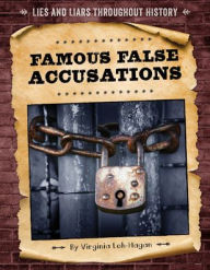 Title: Famous False Accusations, Author: Virginia Loh-Hagan