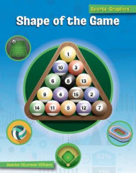Title: Shape of the Game, Author: Heather Williams