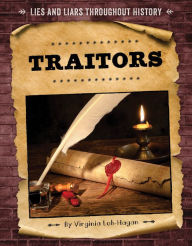 Title: Traitors, Author: Virginia Loh-Hagan