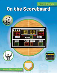 Title: On the Scoreboard, Author: Heather Williams