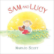 Title: Sam and Lucy, Author: MaryJo Scott