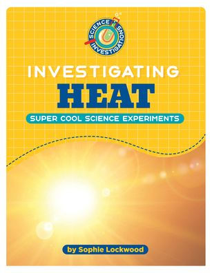 Investigating Heat