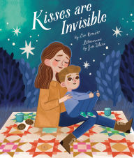 Free ebook mobile downloads Kisses Are Invisible (English literature) by Dee Romito, Jennifer White 9781668944899 RTF DJVU PDB