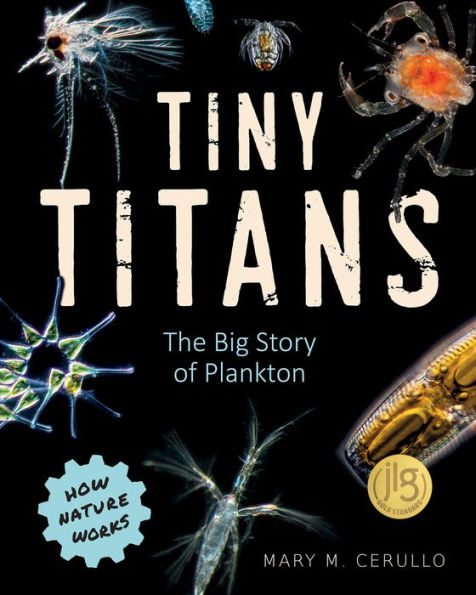 Tiny Titans: The Big Story of Plankton (How Nature Works)