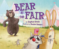 Title: Bear at the Fair, Author: Sophia Gholz