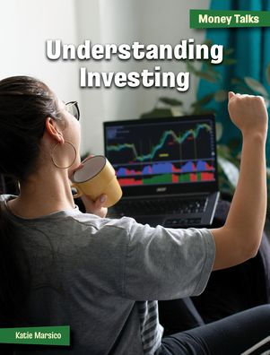 Understanding Investing