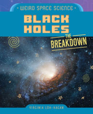 Title: Black Holes, Author: Virginia Loh-Hagan