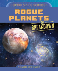 Title: Rogue Planets, Author: Virginia Loh-Hagan