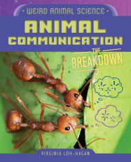 Title: Animal Communication, Author: Virginia Loh-Hagan