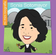 Title: Sonia Sotomayor Sp, Author: Brenda Perez Mendoza
