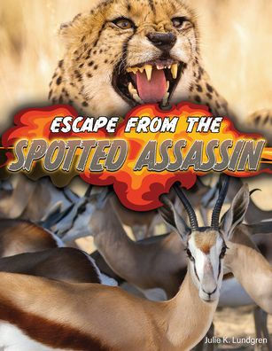 Escape from the Spotted Assassin