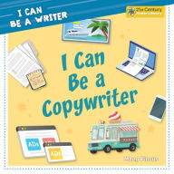 Title: I Can Be a Copywriter, Author: Meeg Pincus