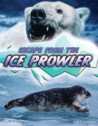 Free books downloadable Escape From the Ice Prowler