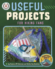 Title: Useful Projects for Hiking Fans, Author: Tamara JM Peterson