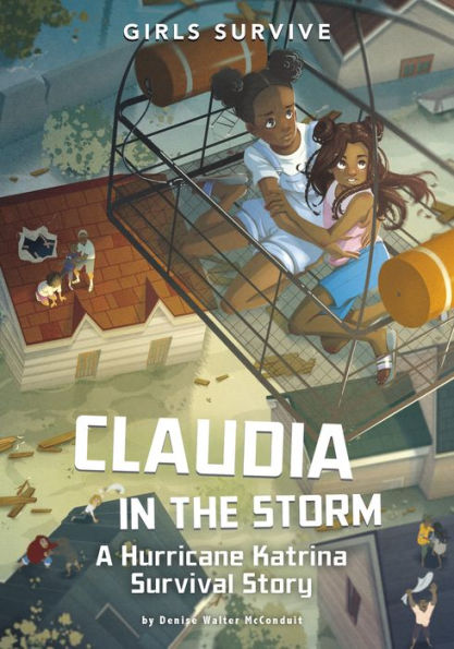 Claudia the Storm: A Hurricane Katrina Survival Story