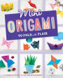 Mini Origami to Fold with Flair