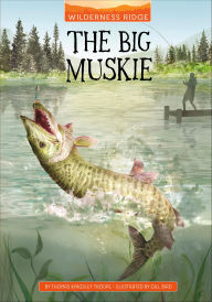 Title: The Big Muskie, Author: Thomas Kingsley Troupe