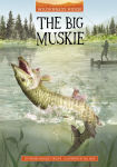 Alternative view 1 of The Big Muskie