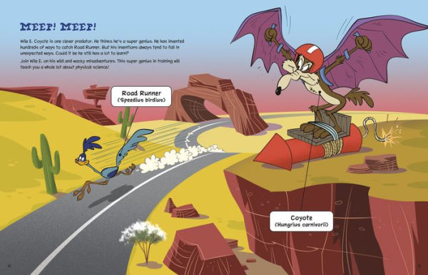 Wile E. Coyote's Physical Science for Super Geniuses in Training