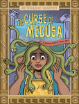 Alternative view 1 of The Curse of Medusa: A Modern Graphic Greek Myth