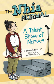 Title: A Talent Show of Nerves, Author: Sheelue Yang
